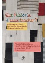 Que história é essa, teacher Que história é essa, teacher