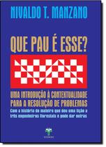 Que Pau É Esse: Uma Introdução À Contextualidade Para a Resolução de Problemas