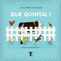 Que quintal! Que quintal!