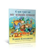 Que voce vai ser quando crescer, o Que voce vai ser quando crescer, o