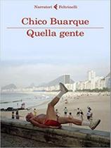 Quella gente Quella gente