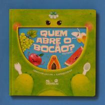 Quem Abre o Bocão - Frutinhas - Vol. 2. - livro infantil