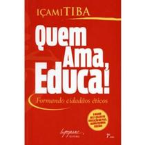 QUEM AMA, EDUCA! - FORMANDO CIDADÃOS ÉTICOS - 27ª EDIÇÃO