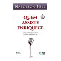 Quem Assiste Enriquece - Napoleon Hill