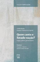 Quem Canta o Estado-Nação: Língua, Política, Pertencimento - UNB