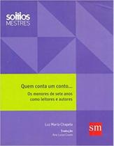 Quem Conta um Conto - SM EDICOES