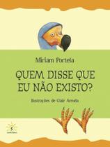 Quem disse que eu não existo