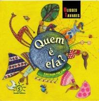 Quem é ela Quem é ela