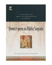 Quem é Quem na Bíblia Sagrada Quem é Quem na Bíblia Sagrada