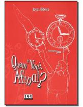 Quem é Você Afinal