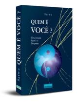 Quem E Voce - Uma Jornada Rumo Ao Despertar - KOTTER EDITORIAL
