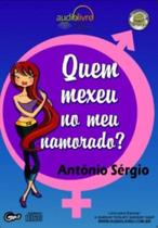 Quem mexeu no meu namorado? - AUDIOLIVRO