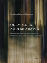 Quem mora aqui se adapta - 7 LETRAS