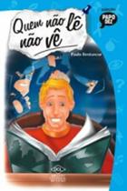 Quem não lê não vê - DCL Quem não lê não vê - DCL