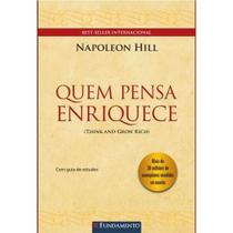 Quem Pensa Enriquece Com Guia de Estudos - GRUPO FUNDAMENTO