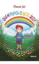 Quem Pintou o Arco-Íris Sortido