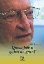 Quem põe o guizo no gato