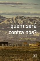 Quem Será Contra Nós