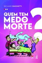 Quem Tem Medo da Morte