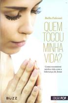 Quem tocou minha vida - especial