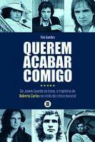 Querem Acabar Comigo Querem Acabar Comigo