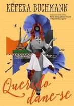 Querido dane-se Kéfera Buchmann