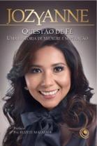 Questão de fé - uma história de milagre e superação - CENTRAL GOSPEL