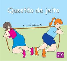 Questão de jeito - Zit editora