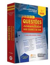 Questões Comentadas Dos Exames Da OAB - 1ª Fase - 5ª Ed. 2017