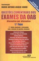 QUESTOES COMENTADAS DOS EXAMES DA OAB - 2ª ED - REVISTA DOS TRIBUNAIS