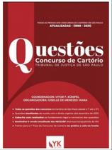 Questões concurso de cartório tribunal de justiça de são paulo - 2021 - YK EDITORA Questões concurso de cartório tribunal de justiça de são paulo - 2021 - YK EDITORA