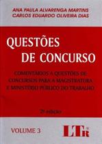 Questões de Concurso - Vol.03 Questões de Concurso - Vol.03