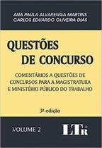 Questoes de concurso - vol. 2 - comentarios a questoes de concursos para a - LTR