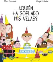 Quién Ha Soplado Mis Velas
