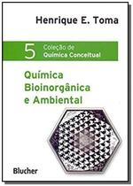 Quimica bioinorganica e ambiental - BLUCHER