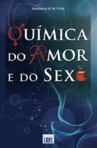 Química do Amor e do Sexo