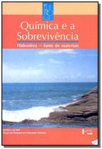 Quimica e sobrevivencia: hidrosfera fonte de mater