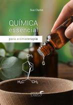 Quimica essencial para aromaterapia - LASZLO