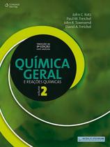 Química Geral e Reações Químicas - Vol. II