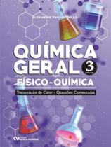 Química geral - físico-química - vol. 3 - CIENCIA MODERNA