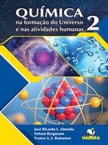 Quimica Na Formação Do Universo e Nas Atividades Humanas 2 - HARBRA