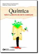 Quimica Nao E Um Bicho-De-Sete-Cabecas