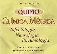 Quimo Clínica Médica: Infectologia / Neurologia / Pneumologia - Teoria e Dicas