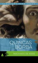 Quincas Borba - Col. Clássicos Para Todos - Nova Fronteira