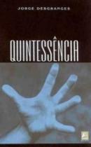 Quintessência - Livro de Romance Policial