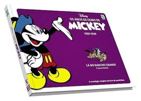 R. Os Anos De Ouro Do Mickey Ed. 1939