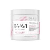 Raavi Creme Esfoliante Alta Abrasão 500g