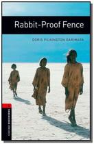 Rabbit-proof fence - vol.3 - oxford bookworms libr