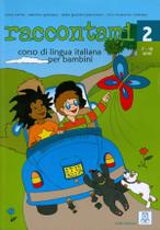 Raccontami 2 - libro + audio online - ALMA EDIZIONI