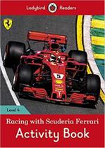 Racing With Scuderia Ferrari - Ladybird Readers - Level 4 - Activity Book - Ladybird ELT Graded Readers